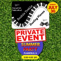 Double Treble Dueling Pianos @ Private Block Party
