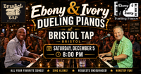 Ebony & Ivory Dueling Pianos @ Bristol Tap