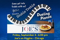 Double Treble Dueling Pianos @ Joe's On Higgins