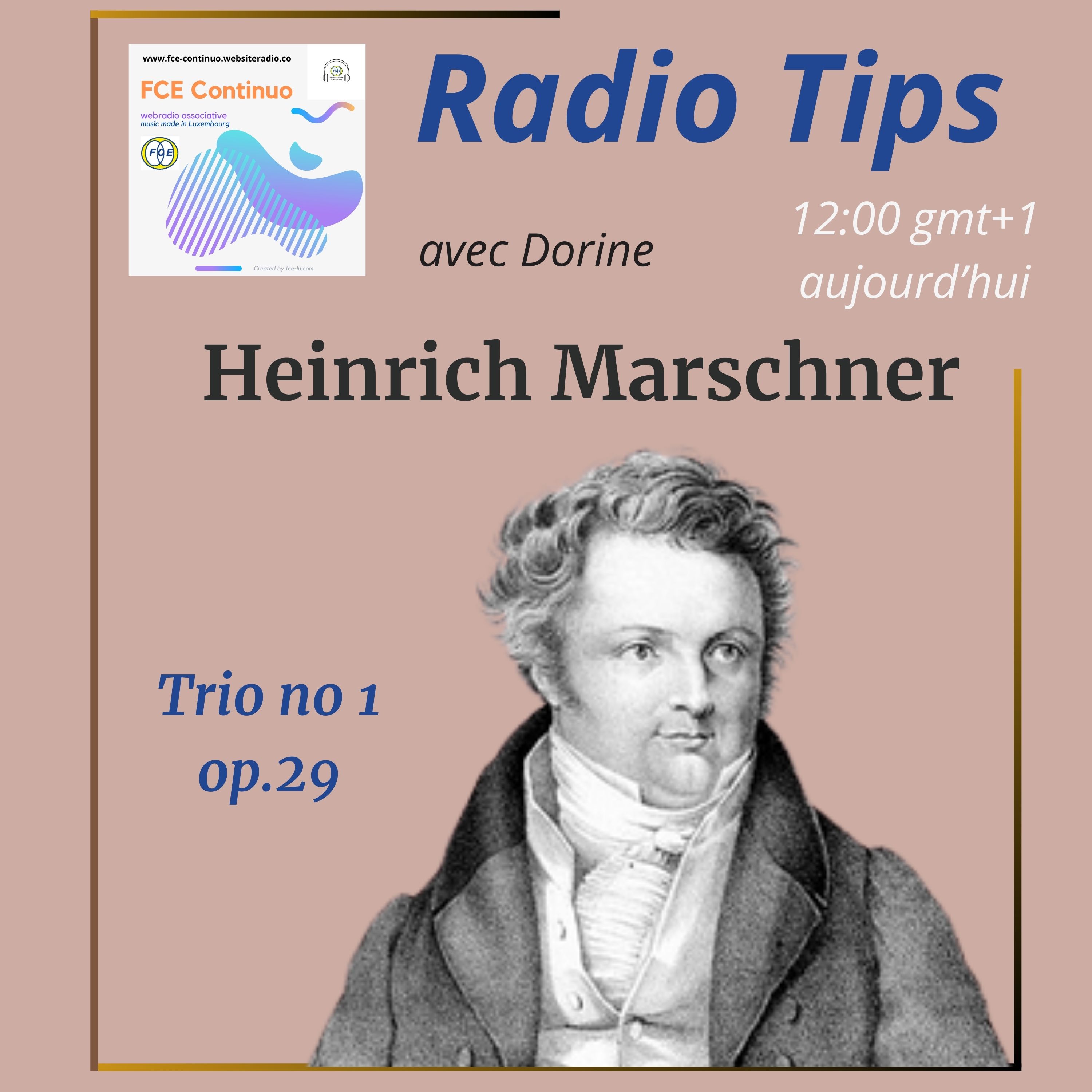 RADIO TIPS - Heinrich Marschner: Trio no 1 op.29