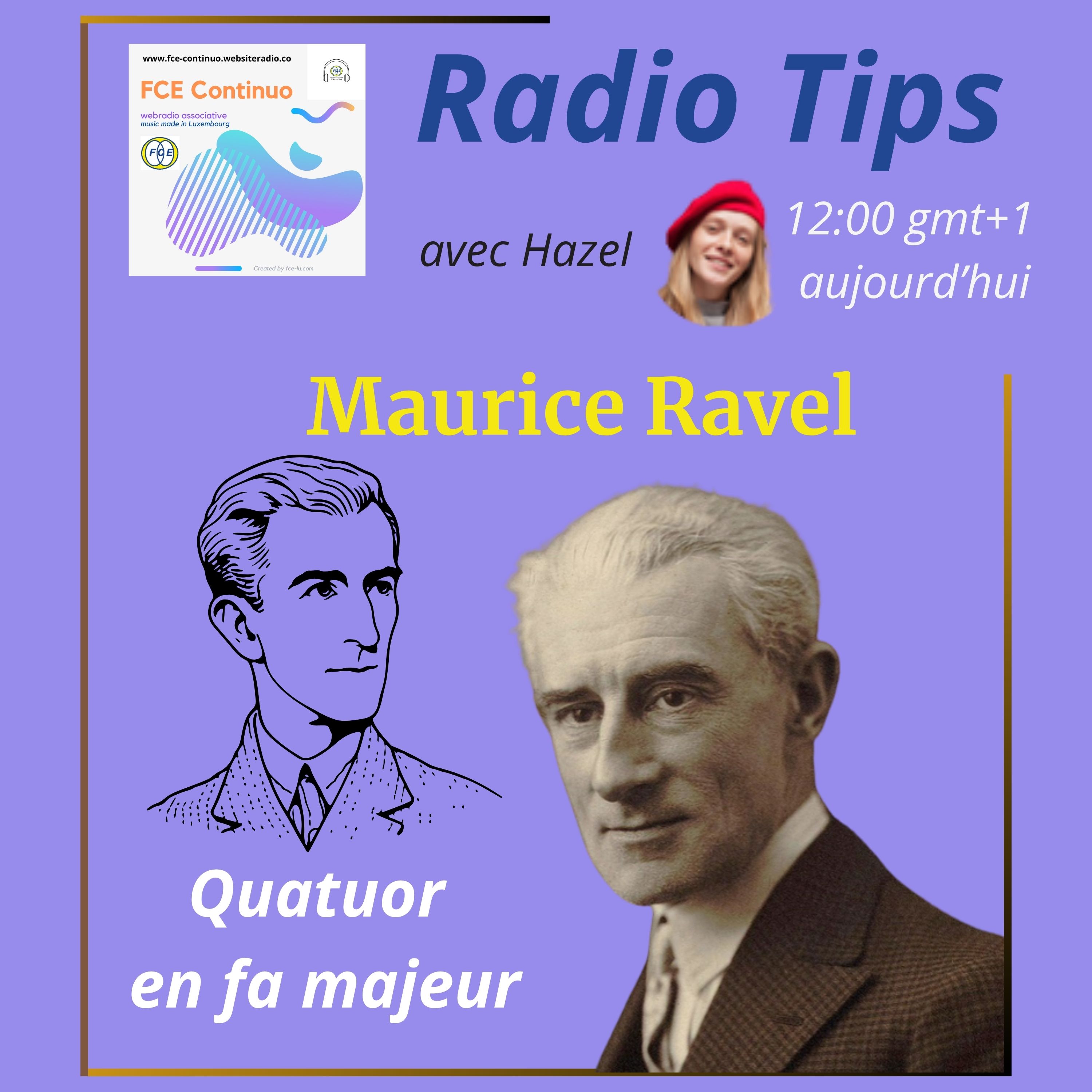 RADIO TIPS - Maurice Ravel: Quatuor en fa majeur episode artwork
