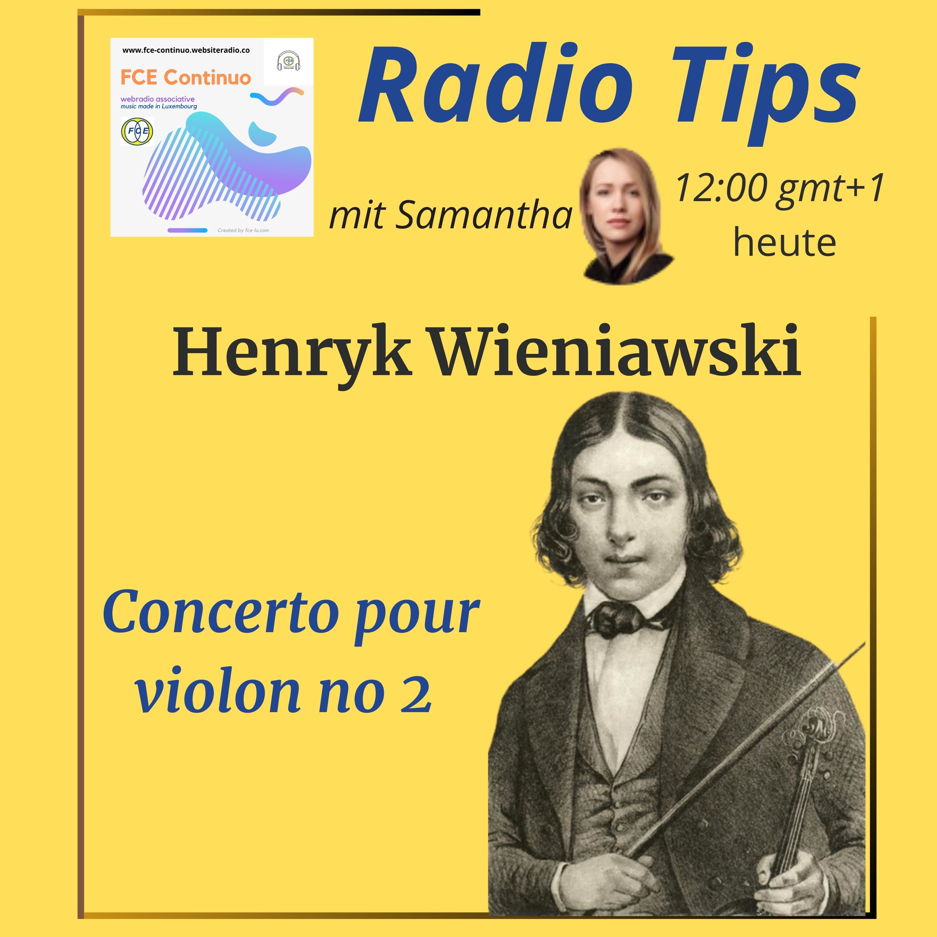 RADIO TIPS - Henryk Wieniawski: Concerto violon no 2 op.22 en ré mineur