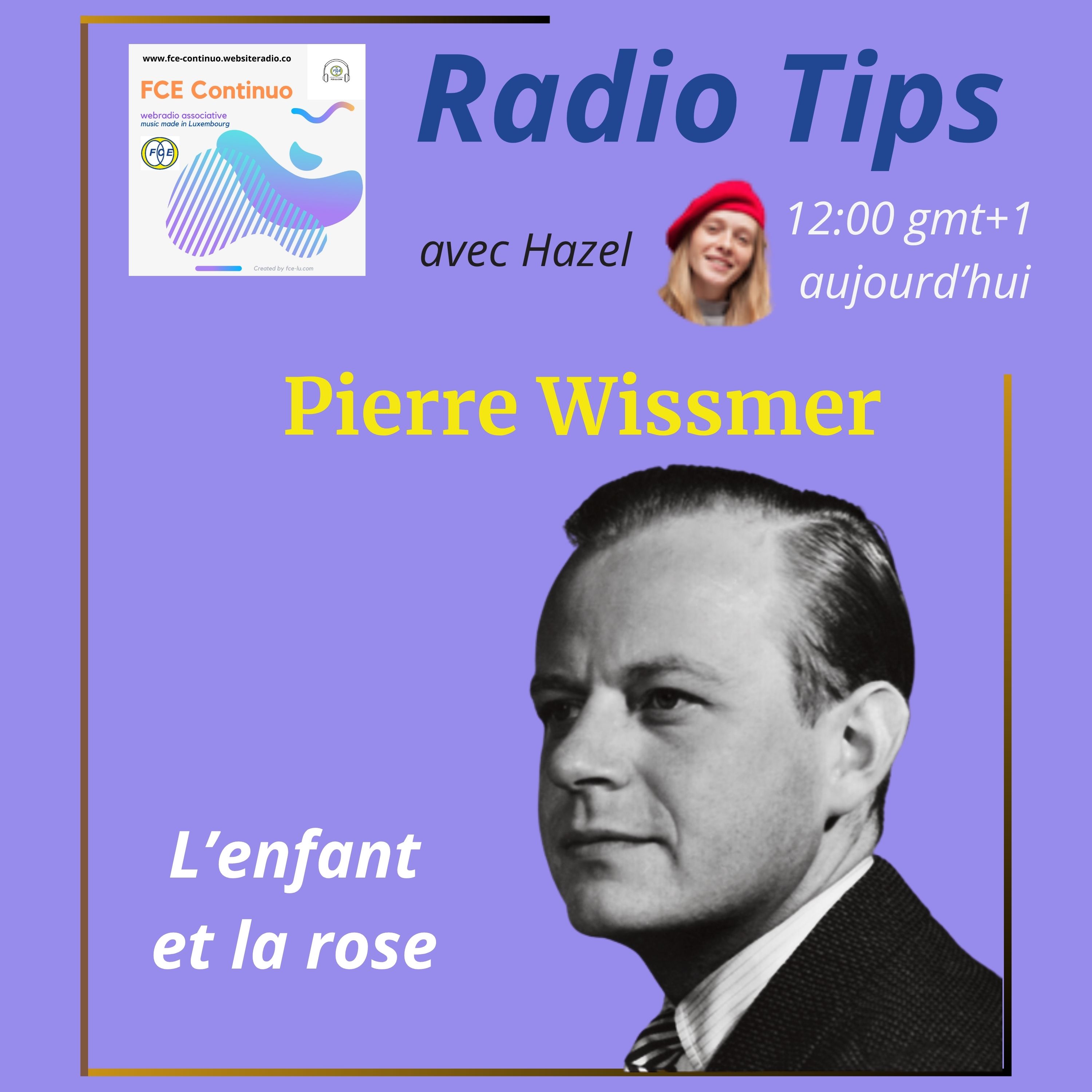 RADIO TIPS - Pierre Wissmer: L'enfant et la rose episode artwork