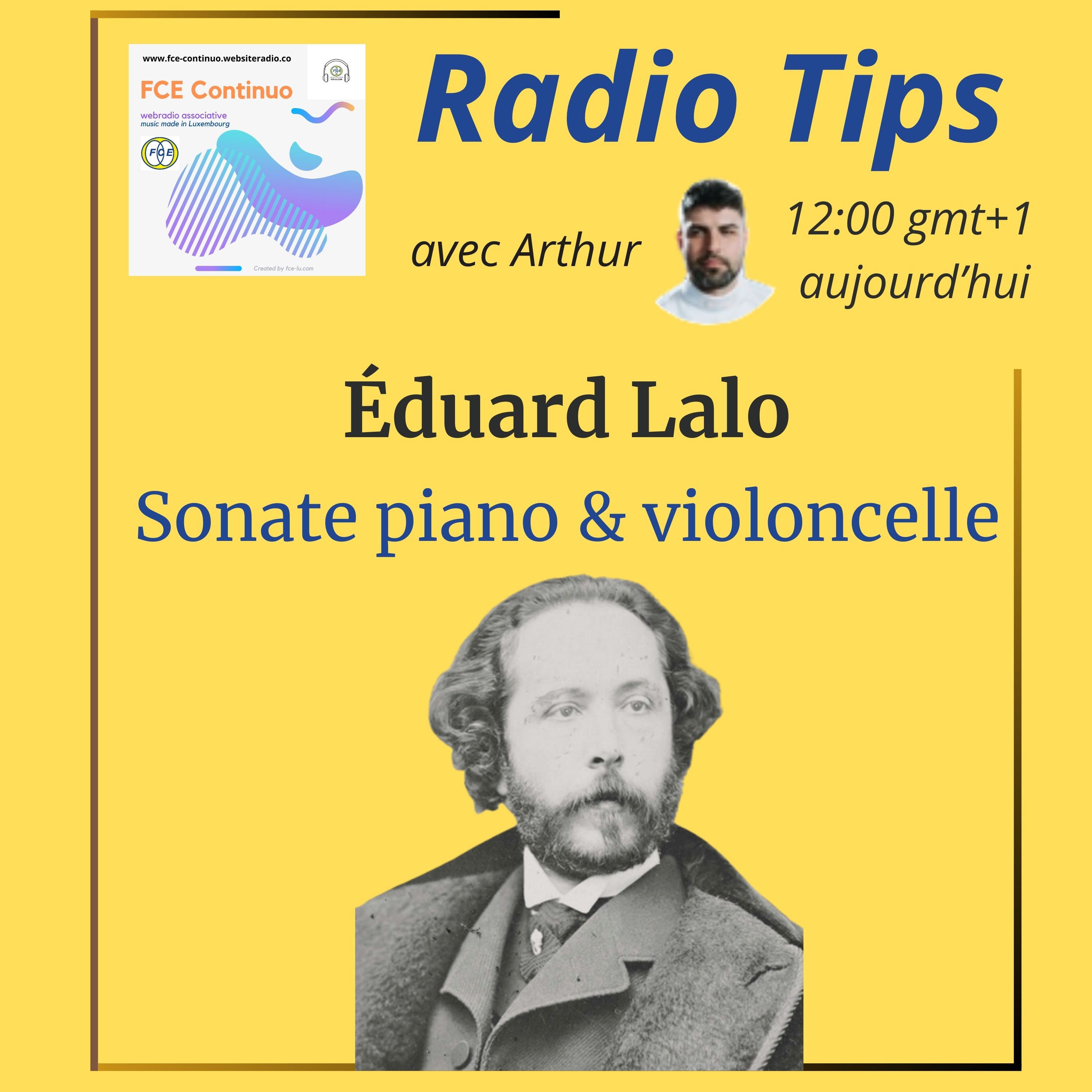 RADIO TIPS - Édouard Lalo: Sonate pour piano & violoncelle episode artwork