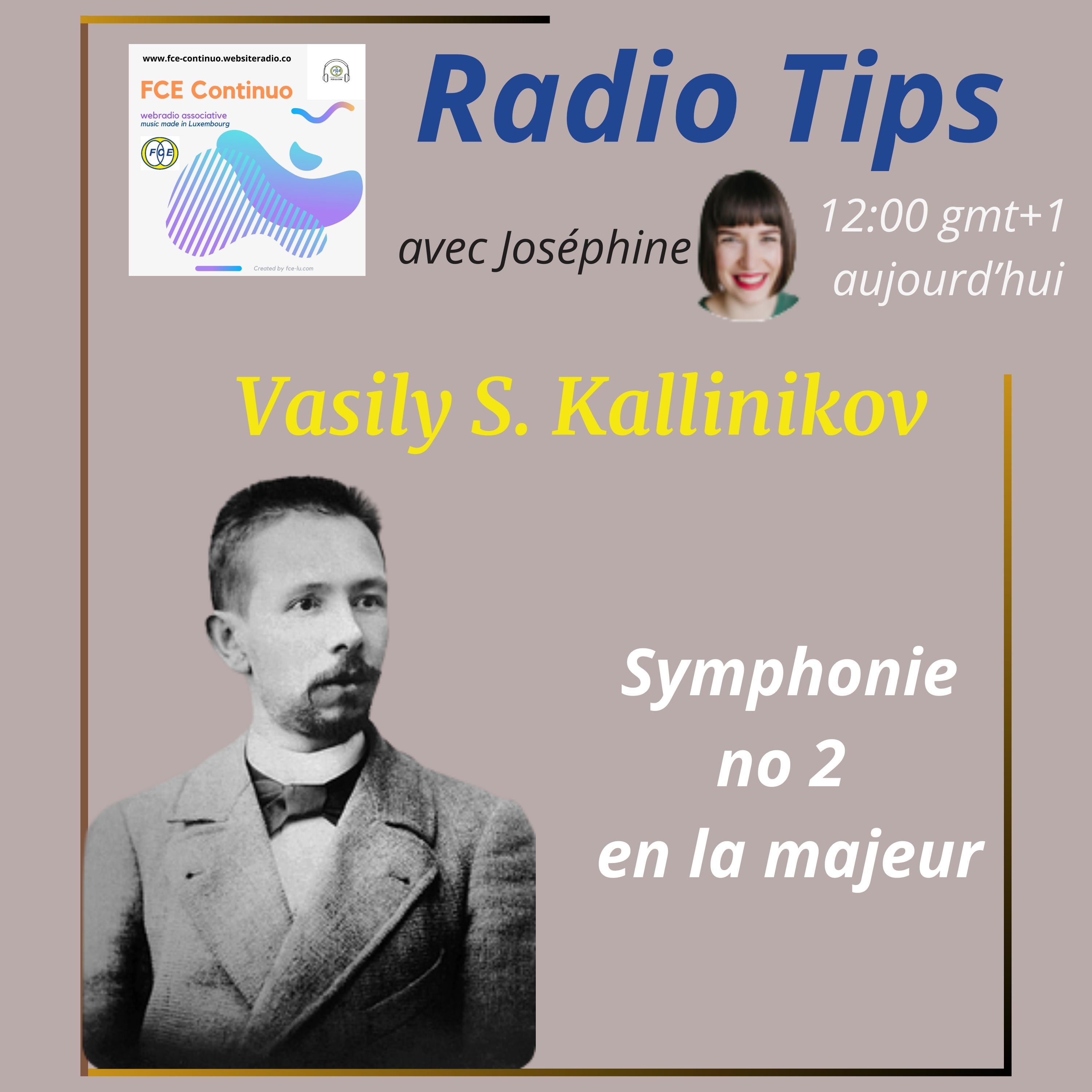 RADIO TIPS - Vasily S. Kallinikov: Symphonie no 2 episode artwork
