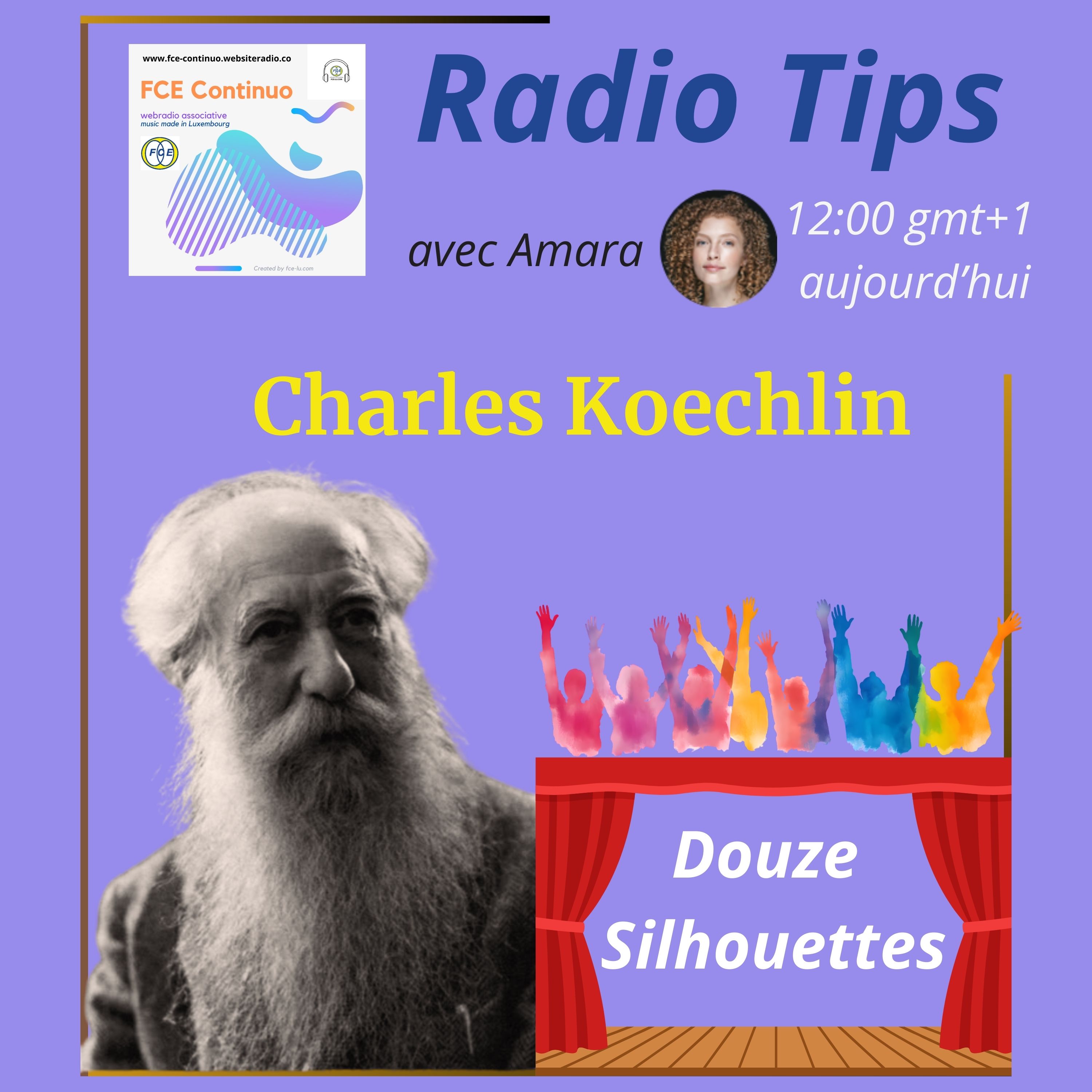 RADIO TIPS - Charles Koechlin: 12 Silhouettes episode artwork
