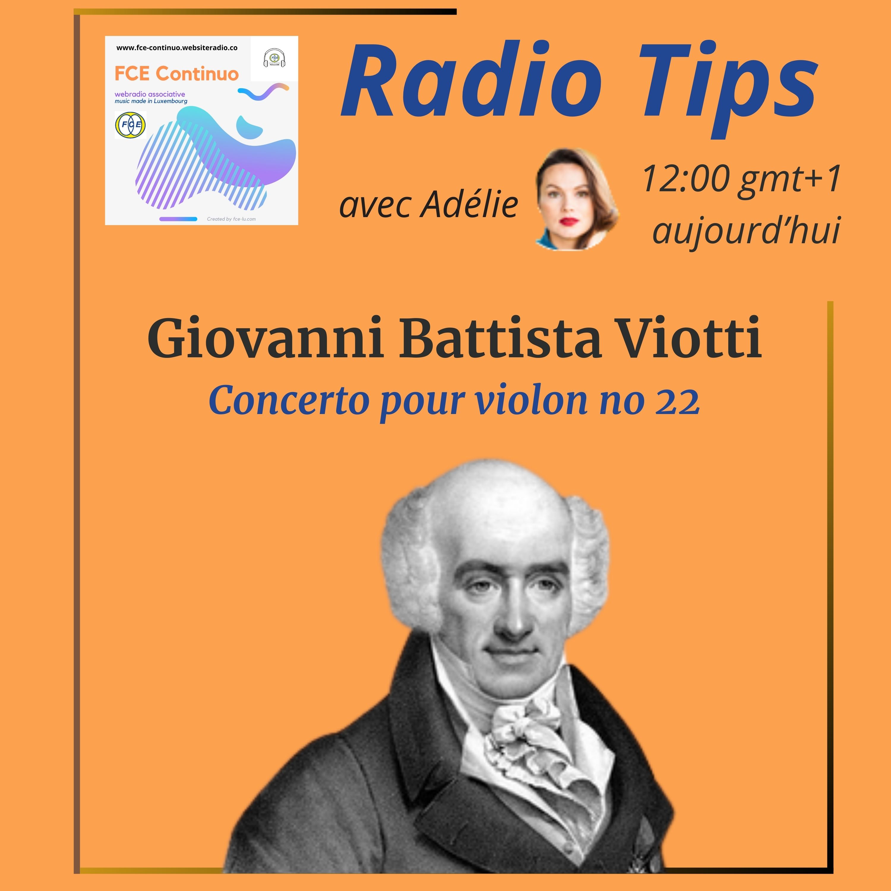 RADIO TIPS - Giovanni Battista Viotti: Concerto pour violon no 22 episode artwork