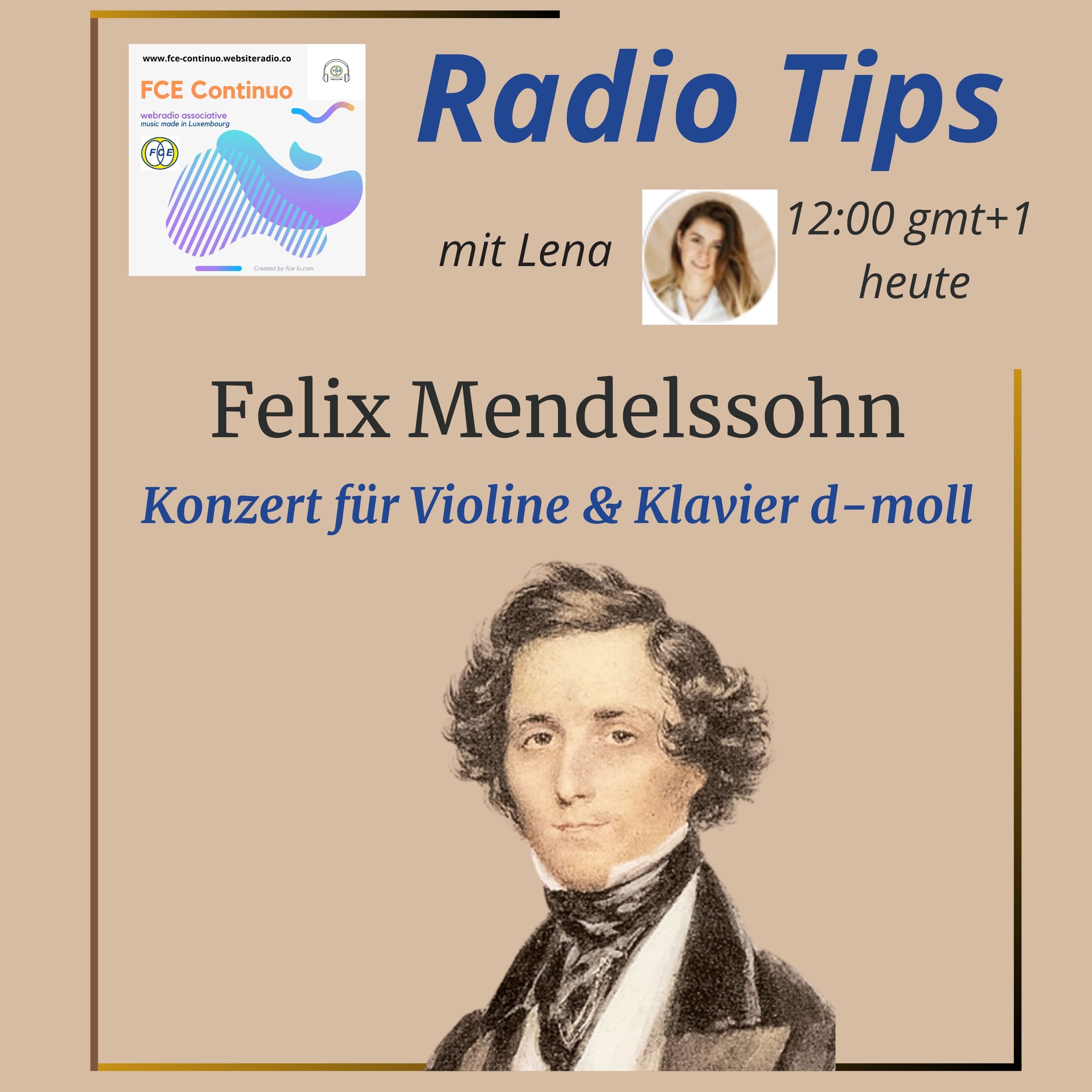 RADIO TIPS - Felix Mendelssohn: Konzert für Violine & Klavier d-moll