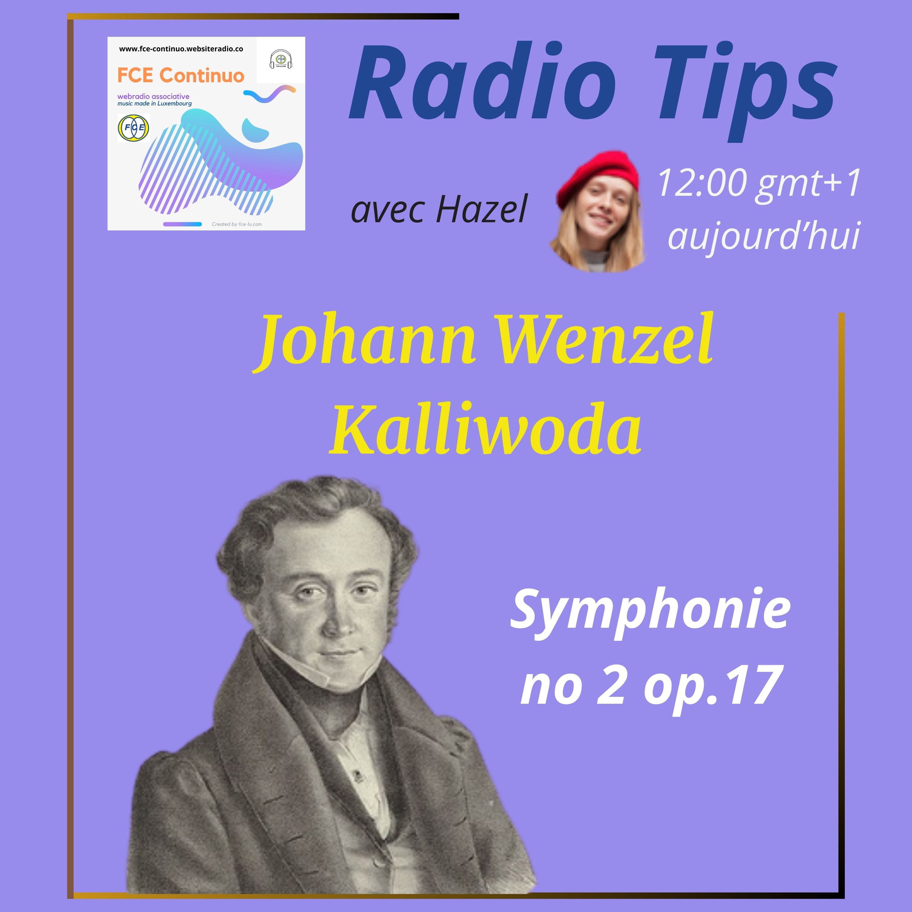 RADIO TIPS - Johann Wenzel Kalliwoda: Symphonie no 2 en mi bémol majeur episode artwork