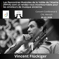 RMVA: Concert-Conférence avec Vincent Flückiger