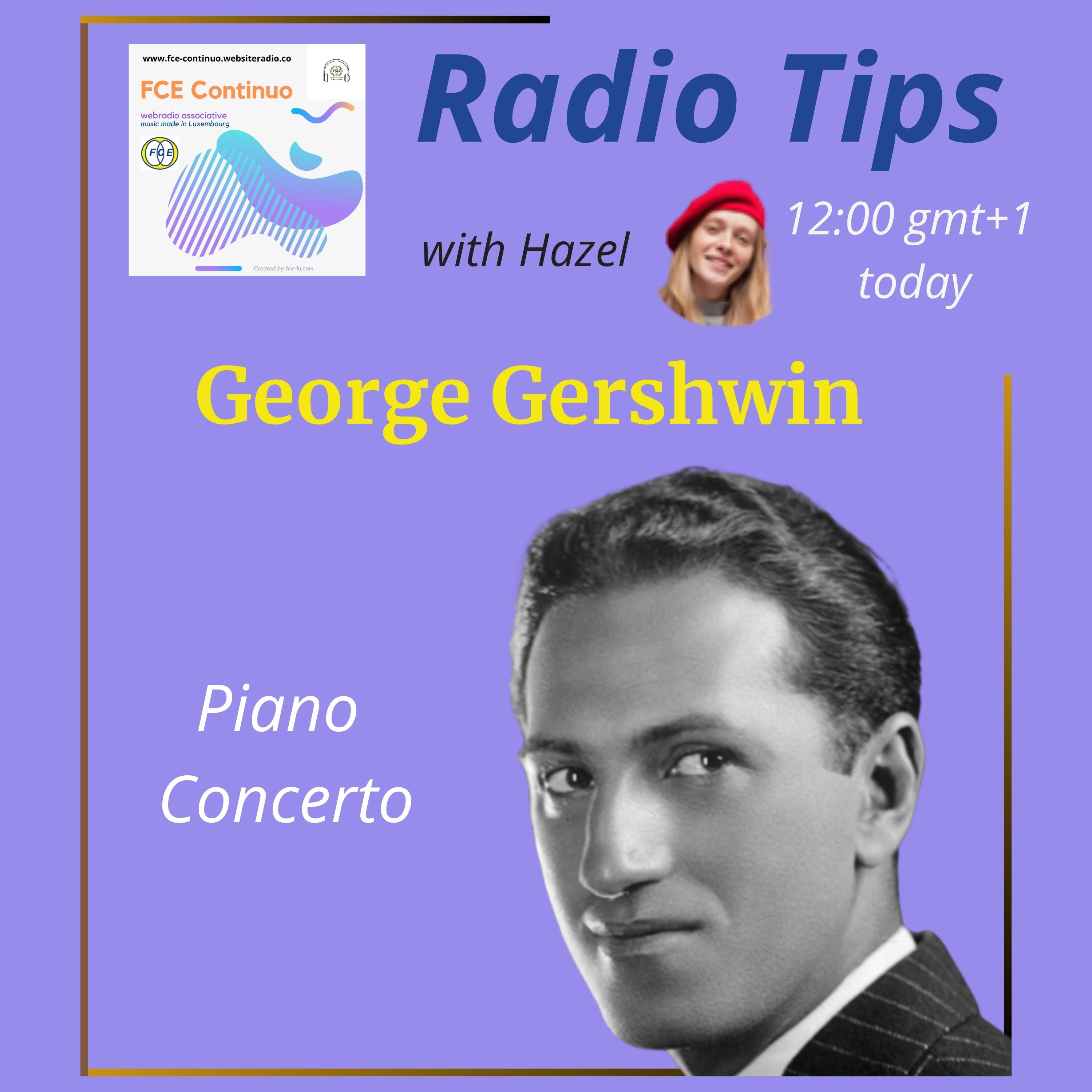 RADIO TIPS - George Gershwin: Piano Concerto