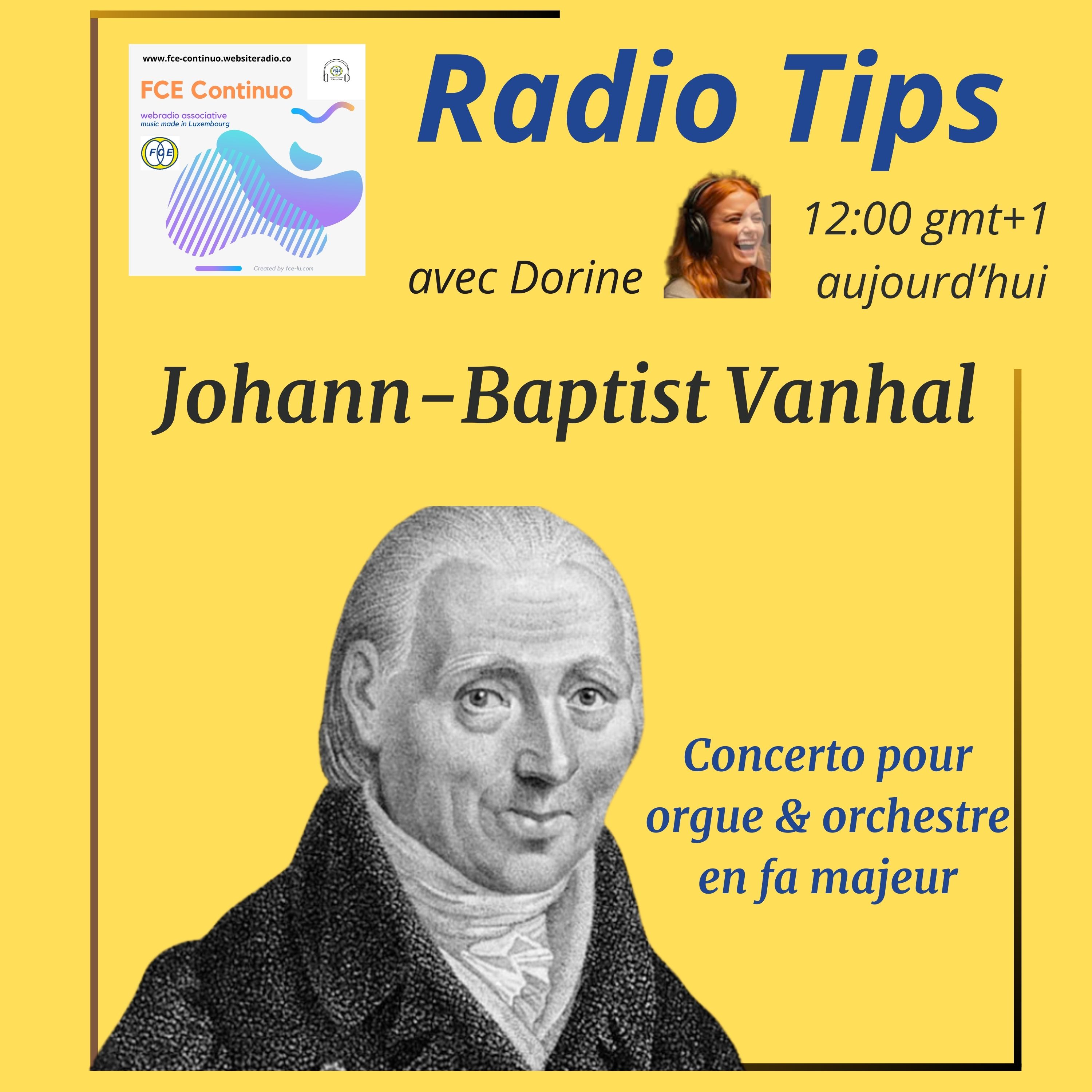 RADIO TIPS - Johann Baptist Vanhal: Concerto pour orgue & orchestre en fa majeur