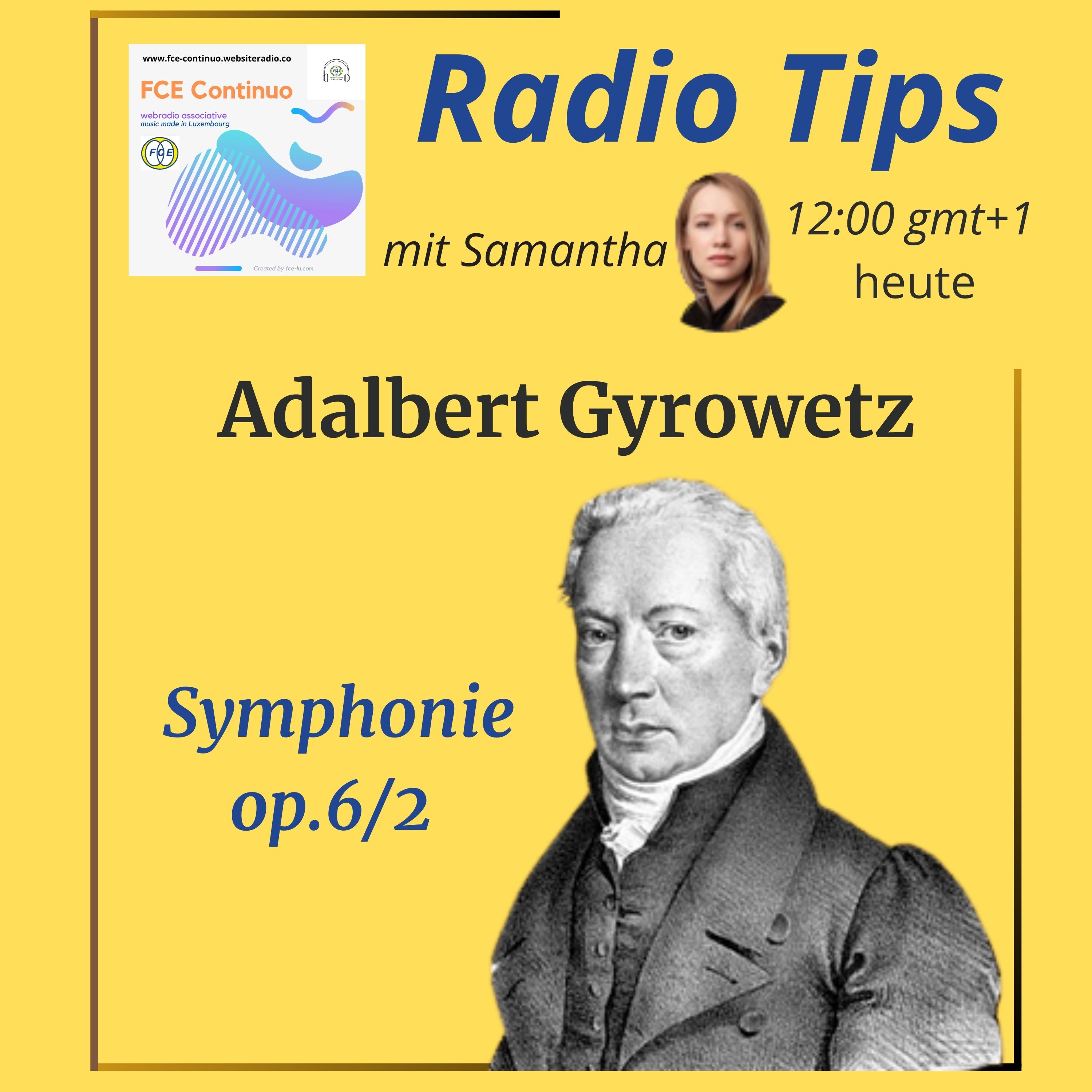 RADIO TIPS - Adalbert Gyrowetz: Symphonie op.6/2