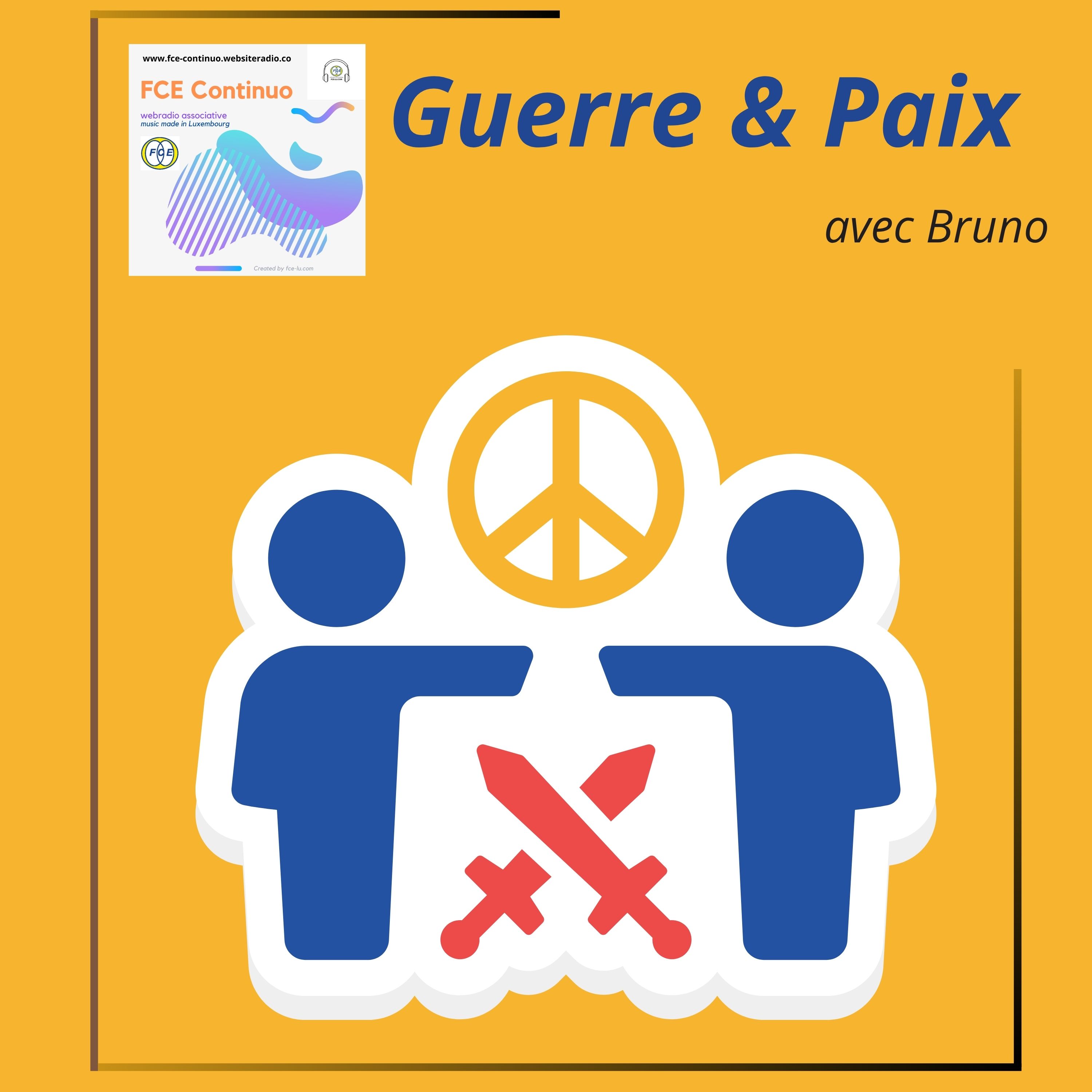 RADIO TIPS - Guerre et Paix