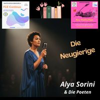 Die Neugierige de Alya Sorini & Die Poeten (FCE Continuo)