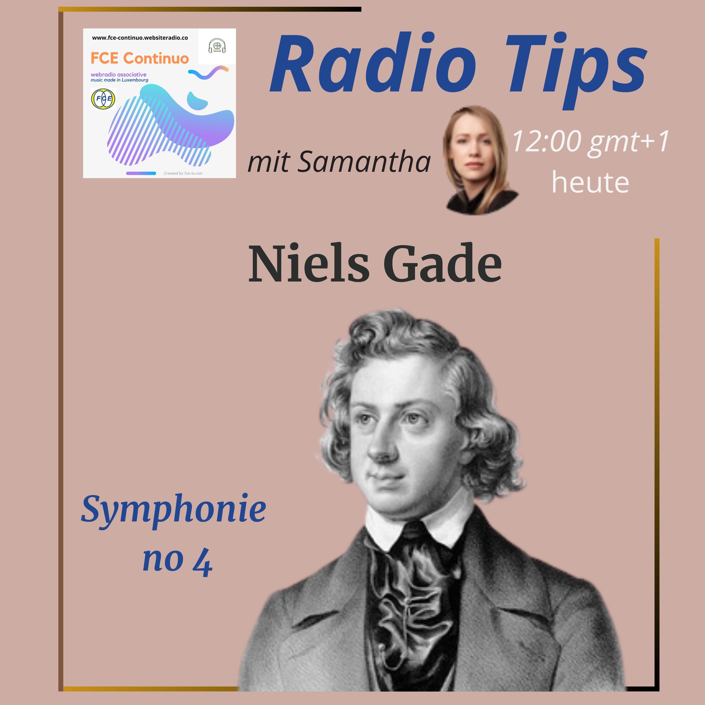 RADIO TIPS - Niels Gade: Symphonie no 4