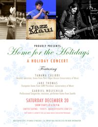 Jazz Maui,  Home for the holidays