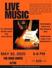 R.E. Metoyer. Blues Rock and Soul revue.   In the Concert hall. 