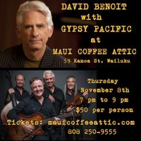 David Benoit and Gypsy Pacific