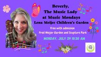 Music Mondays at Children's Garden at Fred Meijer Garden
