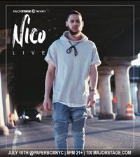MajorStage Presents : NICO LIVE
