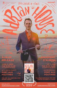 Adrian House Pêcheur de rêves album release / lancement