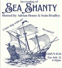 Sea Shanties with Adrian House and Seán Bradley