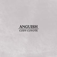 Anguish by Cody Coyote