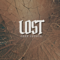 Lost by Cody Coyote