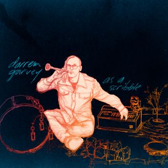 Darren Garvey - As A Scribble - Produced by Darren Garvey