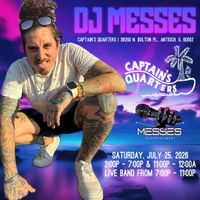 DJ MESSES: Lakeside Sessions at Captain’s Quarters