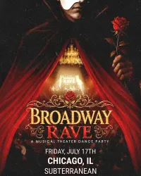 Broadway Rave: A Musical Theater Dance Party (17+) hosted by MESSES (Chicago, IL)