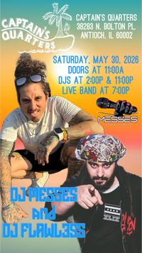 DJ MESSES x DJ FLAWL3SS: Sunsets & Soundwaves at Captain’s Quarters