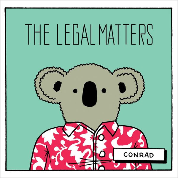 Conrad - Vinyl - The Legal Matters "Conrad"