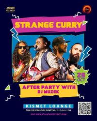 Strange Curry Live at Kismet Lounge