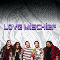 Love Mischief at Yucca North w/ Babymoth