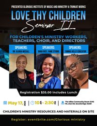 Love Thy Children Seminar II