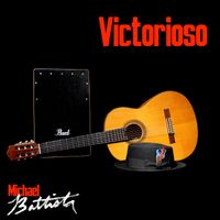 Victorioso (Radio Edit) by Michael Battista 