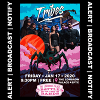 Tribes at Lowbrow Palace "Battle of The Bands"