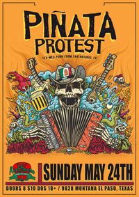 CANCELLED - Tribes w/ Pinata Protest
