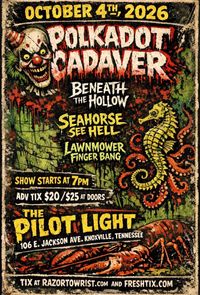 Beneath the Hollow w/ POLKADOT CADAVER