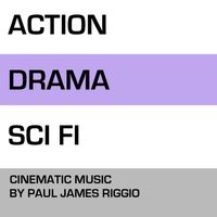 Action Drama Sci Fi by Paul James Riggio