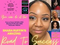 Road to Success Conference featuring, Shara Ruffin, LCSW, ACSW (Music by Benita Charles)