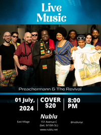 Preachermann and The Revival  at Nublu