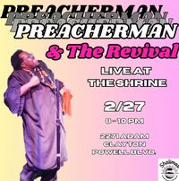 Preachermann and the Revival