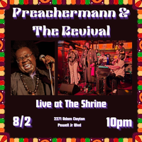 Preachermann and The Revival  