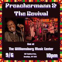 Preachermann and The Revival  