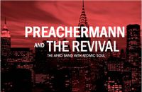 Preachermann and the Revival