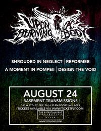 Upon A Burning Body w/ A Moment In Pompeii