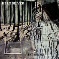 HI LO SILVER by Pat Temple